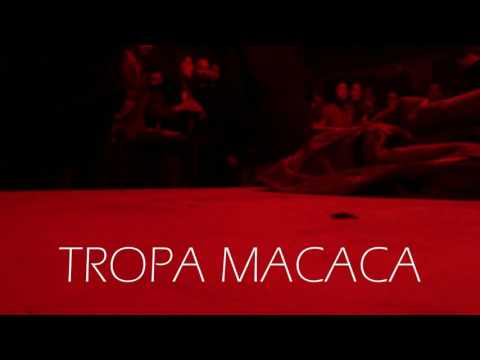 French deposit X  TROPA MACACA live ( surrounded by Numuw )