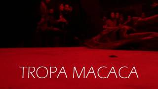 French deposit X  TROPA MACACA live ( surrounded by Numuw )