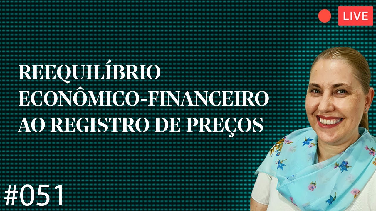 Será possível aplicar o reequilíbrio econômico-financeiro ao registro de preços?