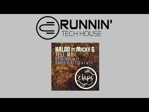 Haldo Micky G - Tell Me (Dario D Attis Remix)