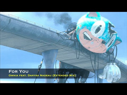 Omnia feat. Danyka Nadeau - For You (Extended Mix)
