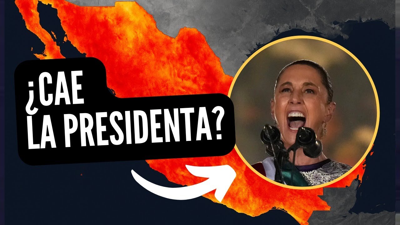 ¿Qué pasaría si cae la presidenta Sheinbaum?