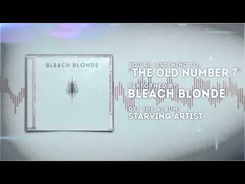 Bleach Blonde - The Old Number 7
