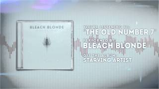 Bleach Blonde - The Old Number 7
