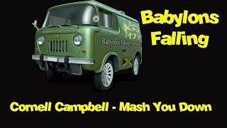 Cornell Campbell - Mash You Down