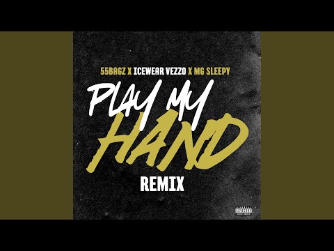 Play My Hand (Remix)