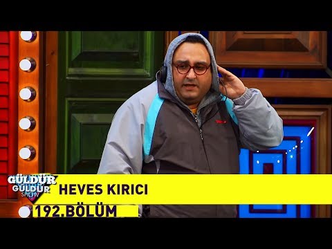 Güldür Güldür Show 192.Bölüm - Heves Kırıcı