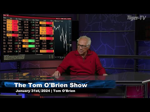 January 31st, The Tom O'Brien Show on TFNN - 2024
