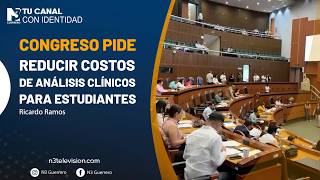 Congreso pide reducir costos de análisis clínicos para estudiantes
