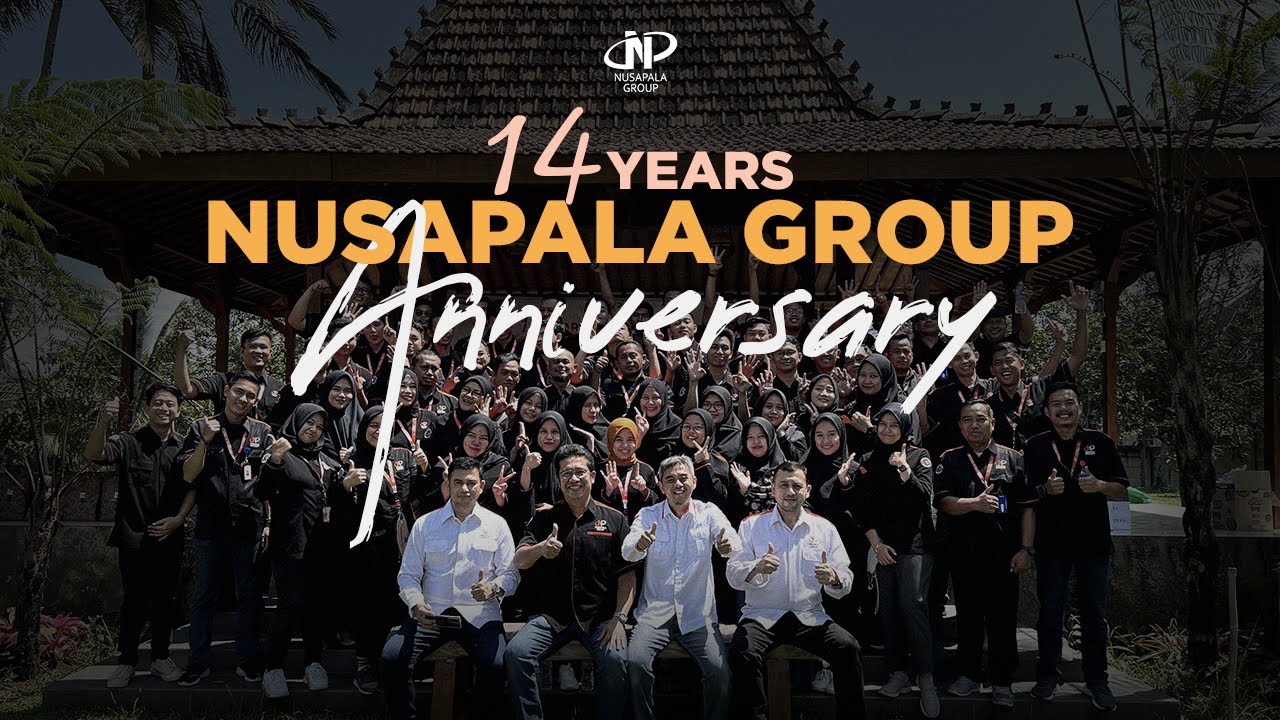 14 Years of Nusapala Group Anniversary