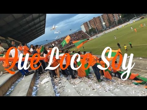 "Que Loco Soy" Barra: Pasión Naranja &bull; Club: Envigado