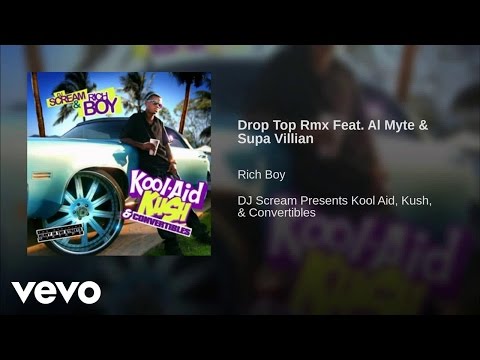 Rich Boy - Drop Top (Remix) ft. Supa Villain