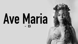 Beyonce Ave Maria