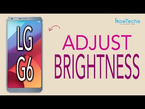 LG G6 - How to Adjust Brightness