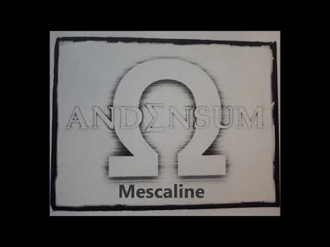 Jason Gazey - Andensum - Mescaline (Revisited)