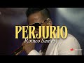 Romeo Santos - PERJURIO (Letra/Lyrics)