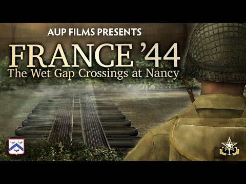 France '44: Patton's Third Army at Nancy WWII