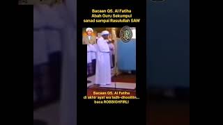 Download lagu Bacaan Al Fatiha Sanad Rasulullah SAW, #abahgurusakumpul #abahgurusekumpul #abahsekumpul #shorts mp3