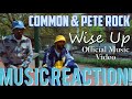 BE WISE!!🎧Common & Pete Rock - Wise Up Official Music Video | Music Reaction🔥