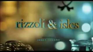Rizzoli & Isles ~ intro