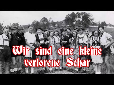 Wir sind eine kleine verlorene Schar - Fahrtenlied/German Hiking Song + English Translation