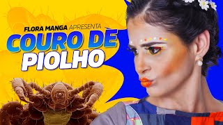 Couro de Piolho | Lendas e Contos da Cultura popular | Contadora de Histórias | Educação Infantil