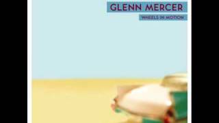 Glenn Mercer - Get It Back