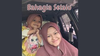Download lagu Bahagia Selalu mp3 Download lagu Bahagia Selalu mp3