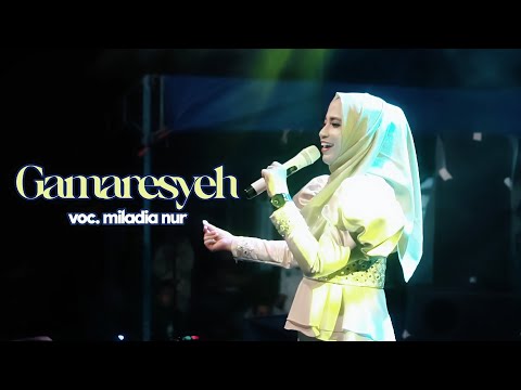 GAMARESYEH - كماالريشه  MILADIA NUR FEAT ELMATA ENTERTAINMENT