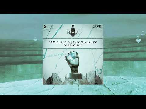 Sam Blans & Jayson Alanzo - Diamonds (Official Audio)