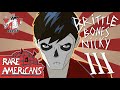 Rare Americans Brittle Bones Nicky 3 Official Music Video