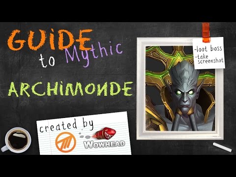 Archimonde Mythic Guide by Method