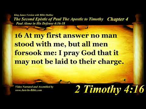 2 Timothy Chapter 4 - Bible Book #55 - The Holy Bible KJV Read Along Audio/Video/Text