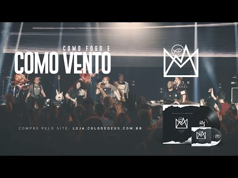 Como Fogo E Como Vento video