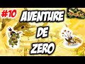 LA VERITABLE AVENTURE DE ZERO SUR DOFUS | EPISODE 10