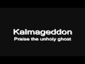 Lordi - Kalmageddon (lyrics) HD