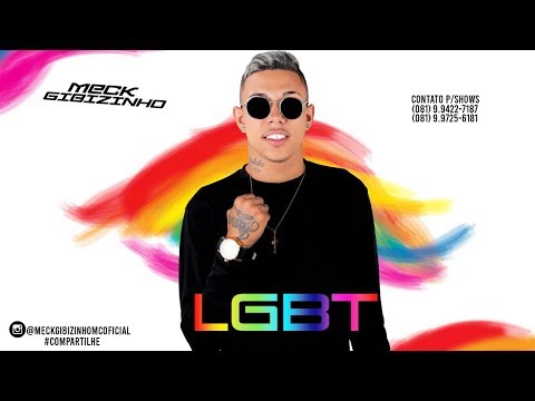 MECK GIBIZINHO - LGBT