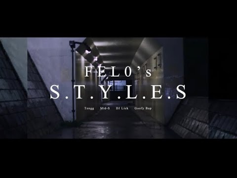 FEL0's - S.T.Y.L.E.S