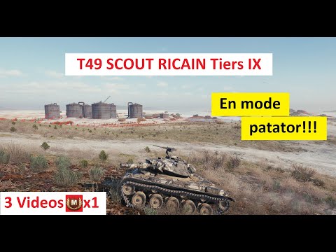 WOT- T49 MINI TUTO Scout Tiers IX MODE PATATOR!!- Replay Français