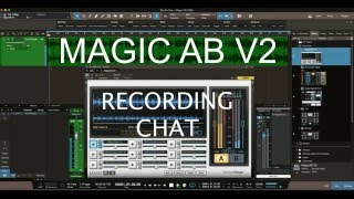 Video thumbnail for Sample Magic AB V2 by Recording Chat