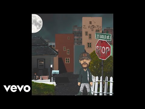 J. Monty - 21 Gold St. (Audio)