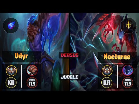 Challenger UDYR [Phase Rush] (Jungle) VS  NOCTURNE - Challenger KR Patch 11.9