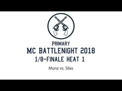 1/8-Finale Heat 1 Munz vs. Silas Primary MC Battlenight 2018