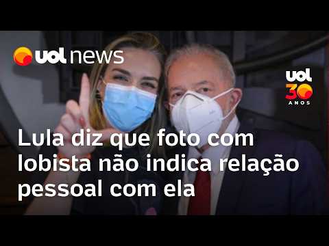 Lula diz que foto com Roberta Luchsinger não indica relação pessoal e que nunca tiveram interlocução