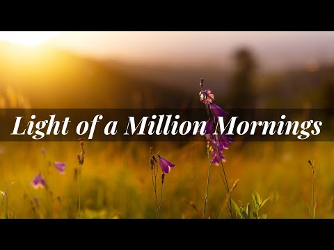 LIGHT OF A MILLION MORNINGS | Loboc Children's Choir
