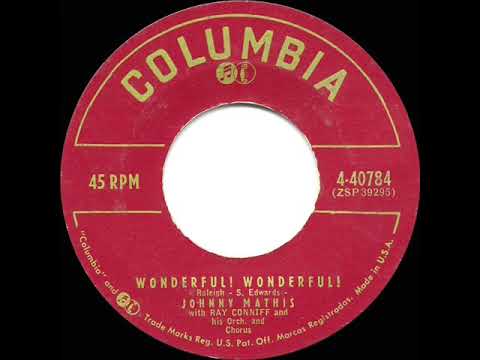 1957 HITS ARCHIVE: Wonderful! Wonderful! - Johnny Mathis