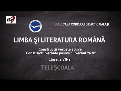 Limba şi Literatura Română - Clasa a 7-a -Construcţii verbale active