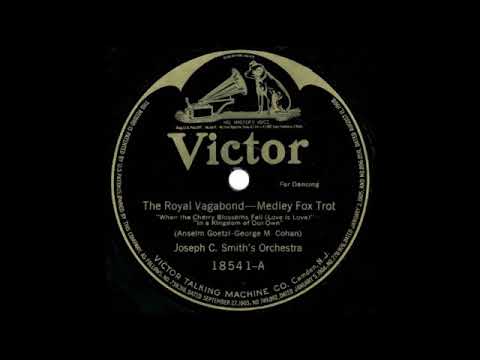 Joseph C. Smith's Orchestra - The Royal Vagabond (1919)