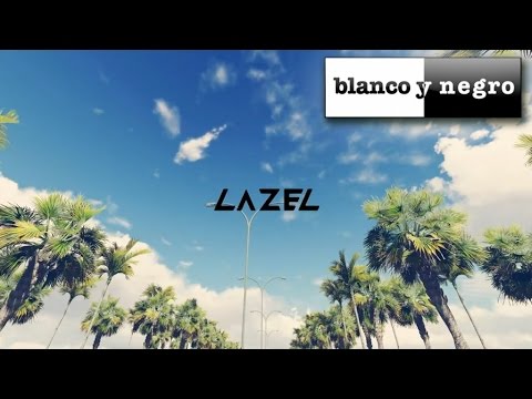 Lazel — Dat Gal