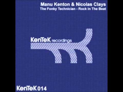 Manu Kenton & Nicolas Clays - Fonky Technician (Kentek)